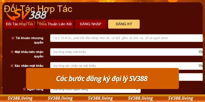 Các bước đăng ký đại lý SV388