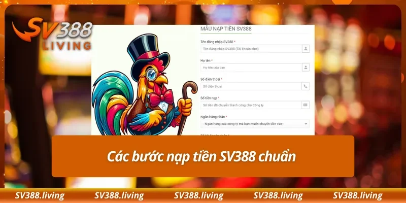 Các bước nạp tiền SV388 chuẩn